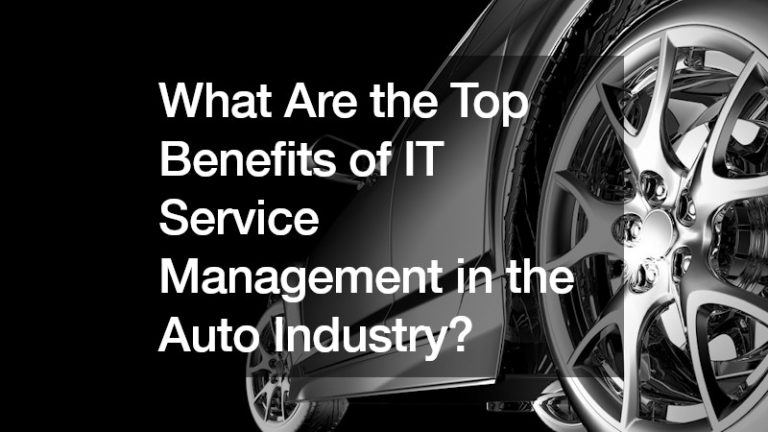 Benefits of IT Service Management